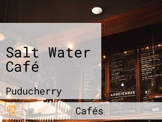 Salt Water Café