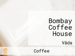 Bombay Coffee House