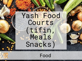 Yash Food Courts (tifin, Meals Snacks)