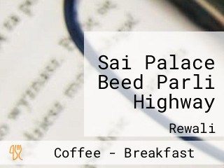 Sai Palace Beed Parli Highway