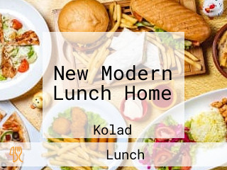 New Modern Lunch Home