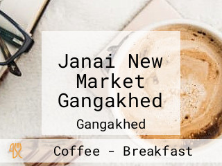 Janai New Market Gangakhed