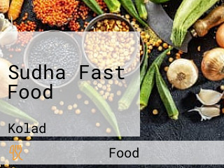 Sudha Fast Food