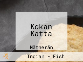 Kokan Katta