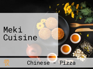 Meki Cuisine