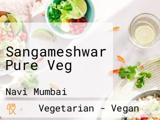 Sangameshwar Pure Veg