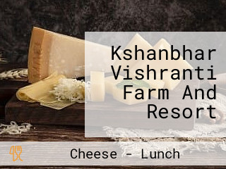 Kshanbhar Vishranti Farm And Resort