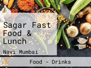 Sagar Fast Food & Lunch