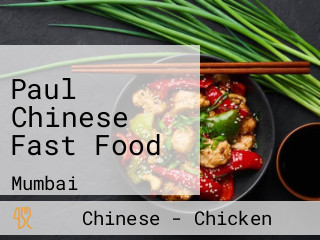 Paul Chinese Fast Food