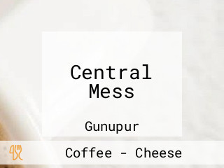 Central Mess