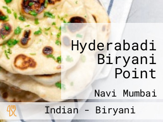 Hyderabadi Biryani Point