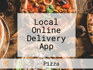 Local Online Delivery App