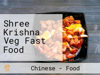 Shree Krishna Veg Fast Food