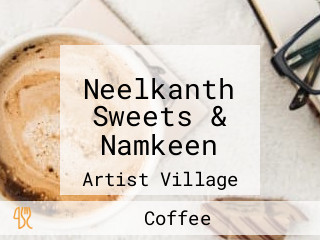 Neelkanth Sweets & Namkeen