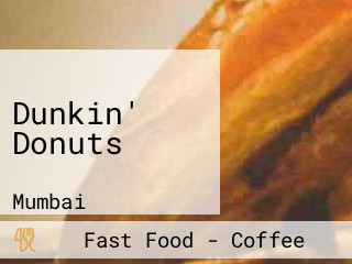 Dunkin' Donuts