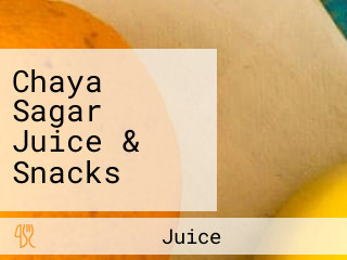 Chaya Sagar Juice & Snacks