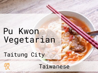 Pu Kwon Vegetarian