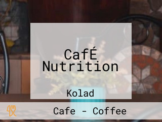 CafÉ Nutrition