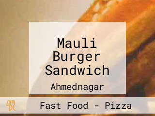 Mauli Burger Sandwich