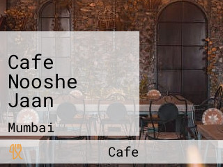 Cafe Nooshe Jaan