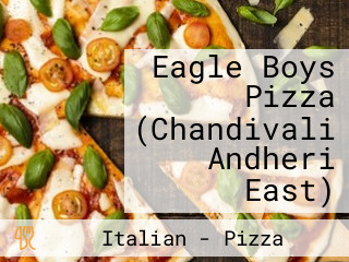 Eagle Boys Pizza (Chandivali Andheri East)