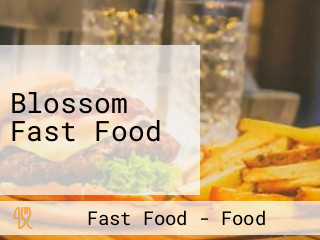 Blossom Fast Food