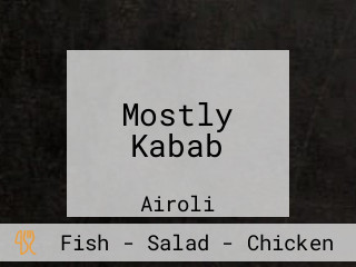 Mostly Kabab