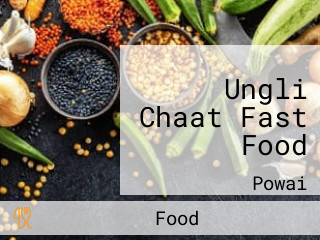 Ungli Chaat Fast Food