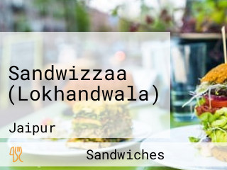 Sandwizzaa (Lokhandwala)