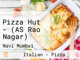 Pizza Hut - (AS Rao Nagar)