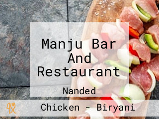 Manju Bar And Restaurant