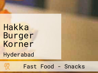 Hakka Burger Korner