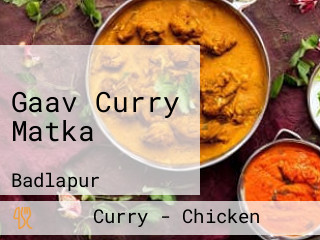 Gaav Curry Matka