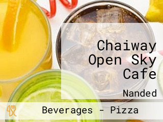 Chaiway Open Sky Cafe