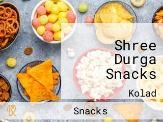 Shree Durga Snacks