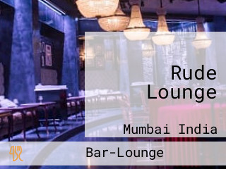 Rude Lounge