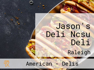 Jason's Deli Ncsu Deli