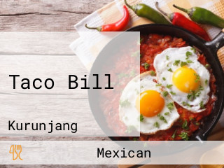 Taco Bill