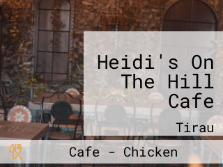 Heidi's On The Hill Cafe