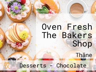 Oven Fresh The Bakers Shop