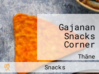 Gajanan Snacks Corner