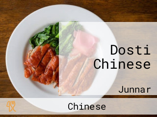 Dosti Chinese