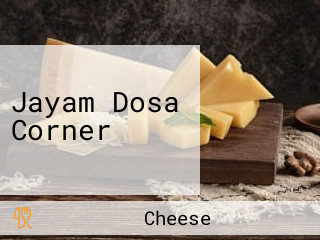 Jayam Dosa Corner