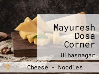 Mayuresh Dosa Corner