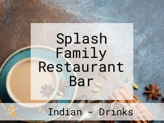 Splash Family Restaurant Bar