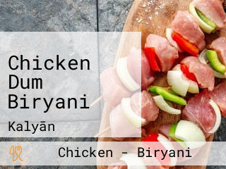 Chicken Dum Biryani