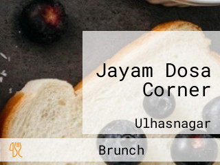 Jayam Dosa Corner