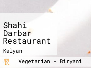 Shahi Darbar Restaurant