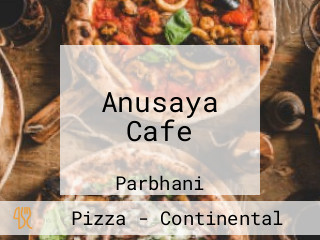 Anusaya Cafe