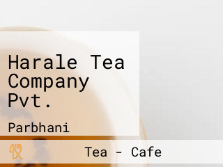 Harale Tea Company Pvt.